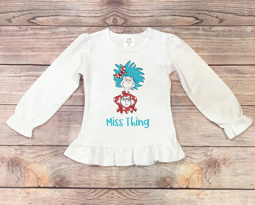 Miss Thing - Thing 1 Shirt